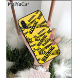 MaiYaCa off yellow warning TPU Silicone Phone Case Cover for Apple iphone 11 pro 8 7 66S Plus X XS MAX 5S SE XR Cover